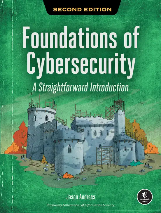 Foundations of Cybersecurity, 2nd Edition