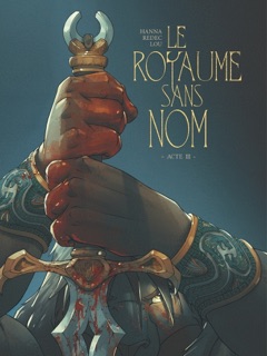 Le Royaume sans nom - Tome 03 by Herik Hanna, Redec & Lou