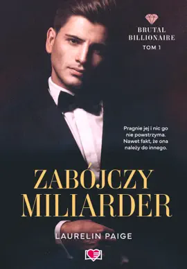 Zabójczy miliarder. Brutal Billionaire