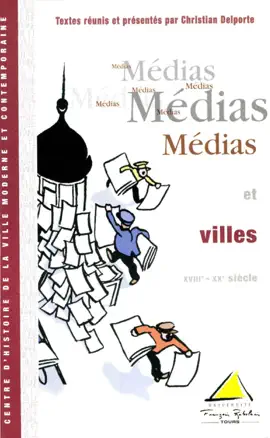 Read: Book Médias et Villes (XVIIIe-XXe siècle)