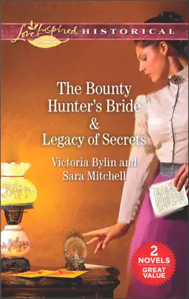 Read: The Bounty Hunter's Bride & Legacy of Secrets Book