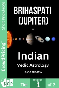 Brihaspati (Jupiter) in Indian Vedic Astrology