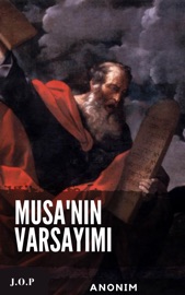 Musa'nın Varsayımı - Anonim