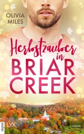 Herbstzauber in Briar Creek - Olivia Miles & Kerstin Fricke