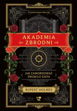 Akademia zbrodni. Jak zamordować swojego szefa