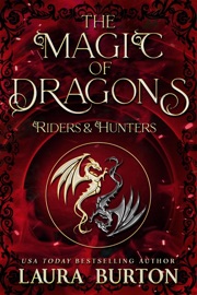 Riders and Hunters - Laura Burton