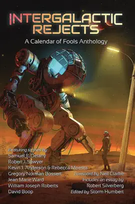 Read: Intergalactic Rejects: A Calendar of Book Fools Anthology