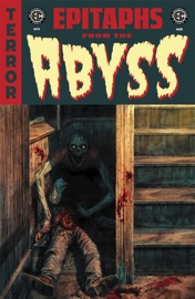 EC Epitaphs from the Abyss #9 - Christopher Cantwell, Brian Azzarello & Michael W. Conrad