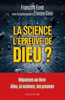 La science : L'épreuve de Dieu ? by François Euvé & Étienne Klein
