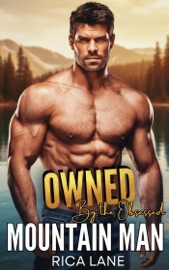 Owned by the Obseseed Mountain Man