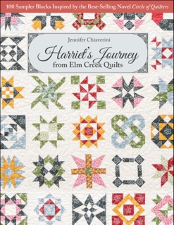 Harriet's Journey from Elm Creek Quilts by Jennifer Chiaverini