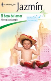 El beso del amor - Myrna Mackenzie