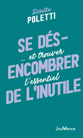 Read: Book Se désencombrer de l'inutile