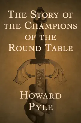Read: The Story of the Champions Book of the Round Table