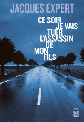 Read: Ce soir je vais tuer l'assassin Book de mon fils