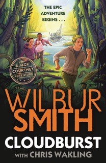 Cloudburst by Wilbur Smith