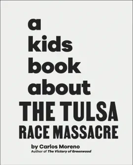 Read: A Kids Book Book About The Tulsa Race Massacre