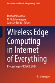 Wireless Edge Computing in Internet of Everything - Durbadal Mandal, M. N. Eshwarappa & Jaroslav Frnda