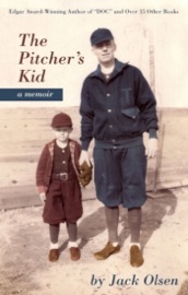 The Pitcher's Kid - Jack Olsen