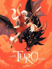 Turo - Tome 1 - Le Crâne du Roi-Sorcier - Mateo Guerrero