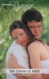 Una semana de amor - Sandra Field
