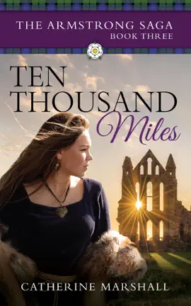 Ten Thousand Miles (The Armstrong Saga Book 3)