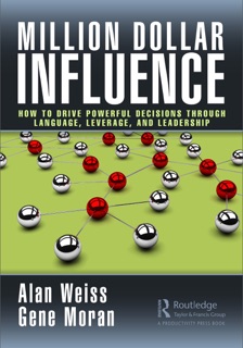 Million Dollar Influence by Alan Weiss & Gene Moran