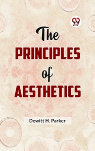 The Principles of Aesthetics