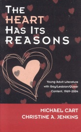 The Heart Has Its Reasons - Michael Cart & Christine A. Jenkins