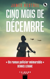 Cinq mois de décembre by James Kestrel