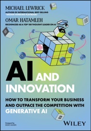 AI and Innovation - Michael Lewrick & Omar Hatamleh
