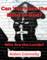 Can You Hack the Mind of God?