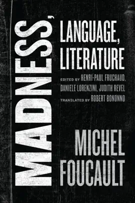 Read: Madness, Language, Literature Book