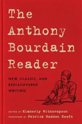 Read: Book The Anthony Bourdain Reader