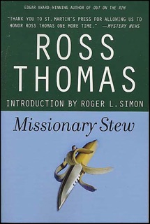 Missionary Stew by Ross Thomas