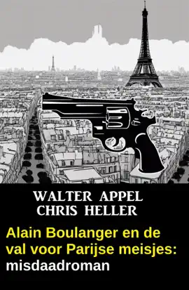 Read: Alain Boulanger en de val Book voor Parijse meisjes: misdaadroman