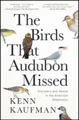 The Birds That Audubon Missed