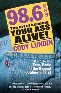 98.6 Degrees by Cody Lundin
