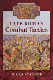 book Late Roman Combat Tactics