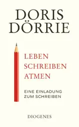 Leben, schreiben, atmen