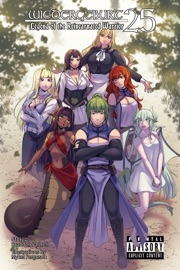 WIEDERGEBURT: Legend of the Reincarnated Warrior: Volume 25 (Light Novel)