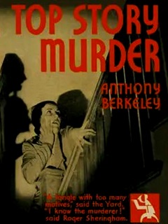 Top Storey Murder by Anthony Berkeley