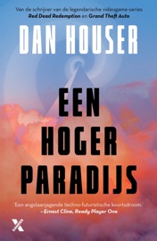 Een hoger paradijs - Dan Houser