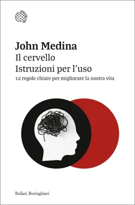 Il cervello: istruzioni per l'uso