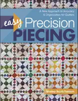 Easy Precision Piecing