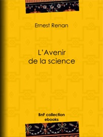 L'avenir de la science Ernest Renan