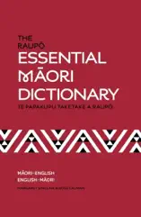 The Raupo Essential Maori Dictionary