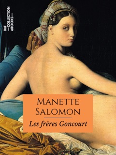 Manette Salomon by Edmond de Goncourt & Jules de Goncourt