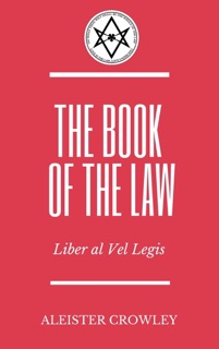 The Book of the Law by Aleister Crowley