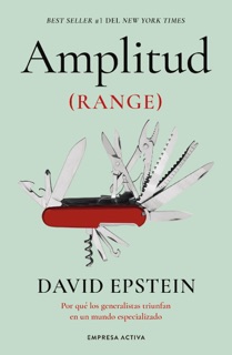 Amplitud (Range) by David Epstein